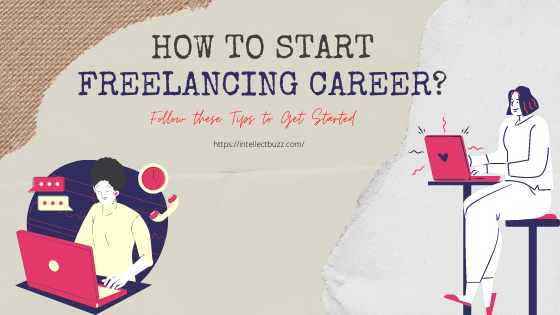 how to start freelancing